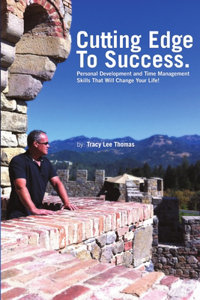 Cutting Edge to Success