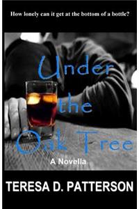 Under the Oak Tree