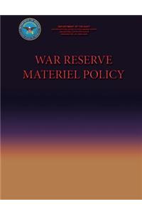 War Reserve Materiel Policy