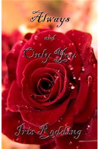 Always and Only You