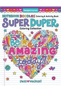 Notebook Doodles Super Duper Coloring & Activity Book