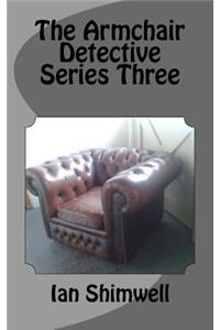 Armchair Detective Series Three
