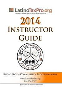2014 Instructor Guide: Federal Only