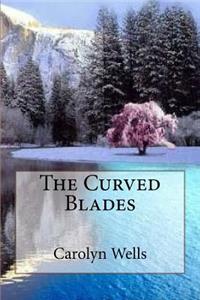 Curved Blades