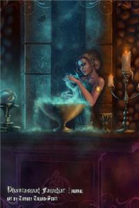 Phantasmal Familiar Journal
