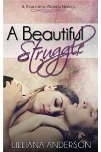 A Beautiful Struggle