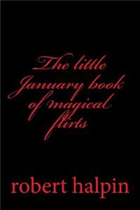 little January book of magical flirts