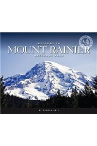 Welcome to Mount Rainier National Park