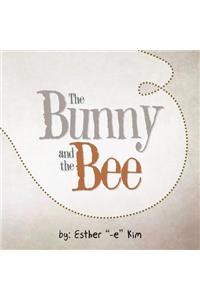 Bunny and the Bee