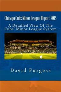 Chicago Cubs Minor League Report