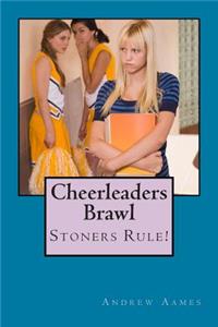 Cheerleaders Brawl