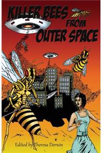 Killer Bees from Outer Space