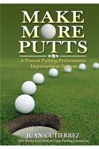 Make More Putts