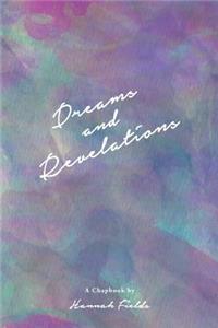 Dreams and Revelations