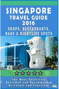 Singapore Travel Guide 2016
