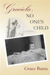 Graciela, No One's Child