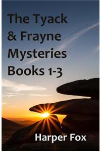 The Tyack & Frayne Mysteries - Books 1-3