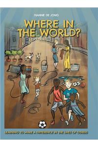 Where In The World?