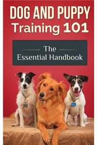 Dog and Puppy Training 101