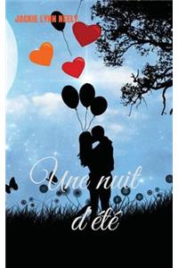 Une Nuit D'Ete