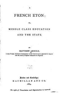 French Eton, or, Middle class education and the state