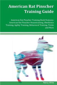 American Rat Pinscher Training Guide American Rat Pinscher Training Book Features