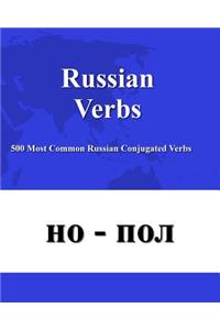 Russian Verbs: 500 Most Common Russian Conjugated Verbs
