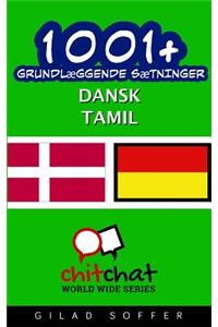 1001+ grundlæggende sætninger dansk - Tamil