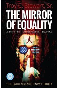 Mirror of Equality