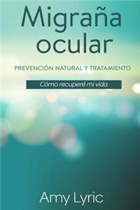 Migraña ocular