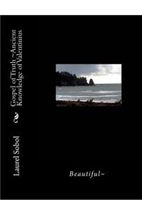 Gospel of Truth Ancient Knowledge of Valentinius