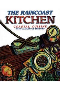 The Raincoast Kitchen