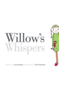 Willow's Whispers