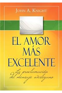 amor más excelente