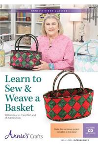 Learn to Sew & Weave a Basket Class DVD