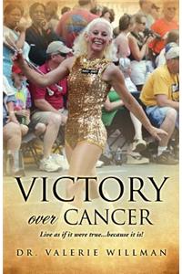 Victory Over Cancer