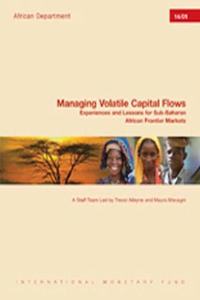 Managing Volatile Capital Flows