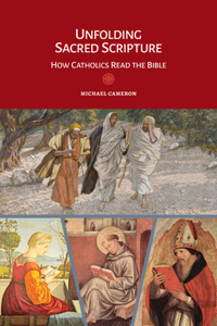 Unfolding Sacred Scripture