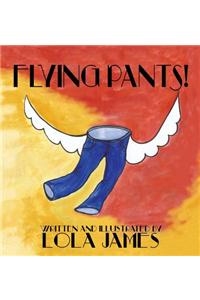 Flying Pants