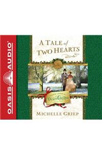 Tale of Two Hearts (Library Edition)