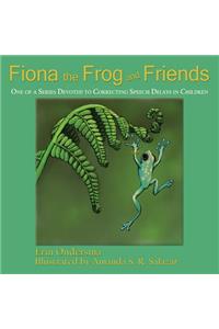 Fiona the Frog and Friends