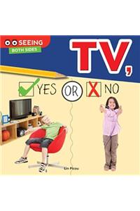 TV, Yes or No
