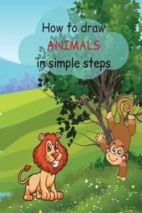 How to Draw Animals