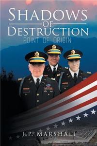 Shadows of Destruction