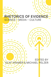 Rhetorics of Evidence