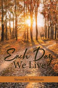 Each Day We Live