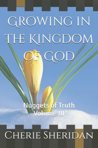 Growing in the Kingdom of God