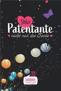 Stolze Patentante Nicht nur die Tante I Taschenkalender & Terminplaner 2020