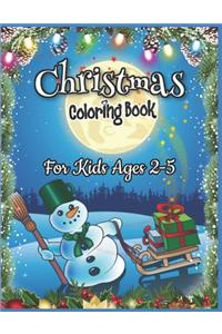 Christmas Coloring Book for Kids Ages 2-5