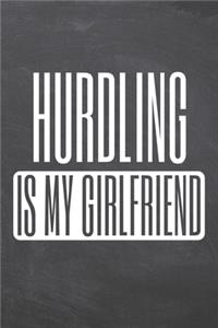 Hurdling is my Girlfriend